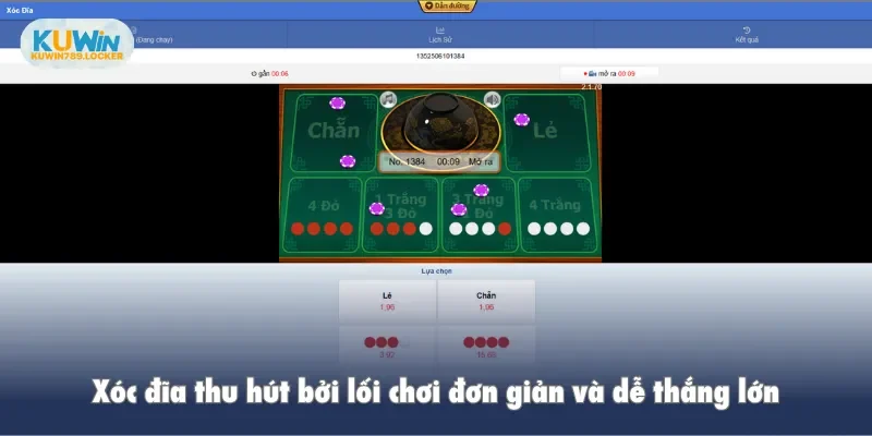 Xóc đĩa thu hút bởi lối chơi đơn giản và dễ thắng lớn