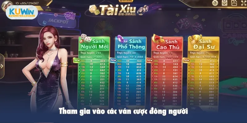 Tham gia vào các ván cược đông người
